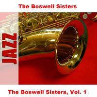 An Evening in Carolina - The Boswell Sisters