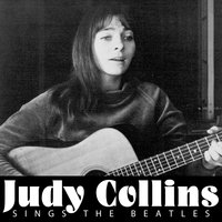 Good Day Sunshine - Judy Collins