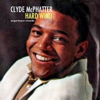 Thinking of You - Clyde McPhatter