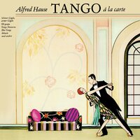 Tango Notturno - Alfred Hause & Tango Ballroom Orchestra