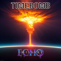 TimeBomb - Emissary Echo