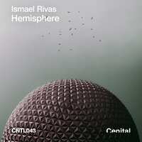 Hemisphere - Ismael Rivas & Nomad In The Dark