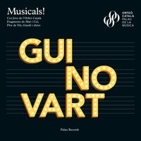 Gaudí – He somiat - Cor Jove de l'Orfeó Català & Orquestra Simfònica Camera Musicae & Albert Guinovart