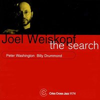 Criss Cross - Joel Weiskopf & Peter Washington & Billy Drummond