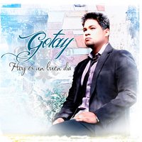 Yo Tengo un Dios - Gotay