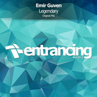 Legendary - Emir Guven