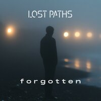 Forgotten - Lost Paths