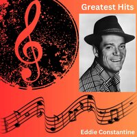 Dis Moi Quelque Chose De Gentil - Eddie Constantine