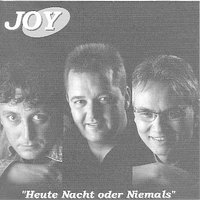 Du willst nur das Eine - Joy