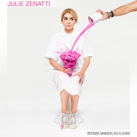 Rien de spécial - Julie Zenatti & Rose