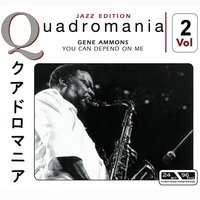 When You're Gone - Gene Ammons
