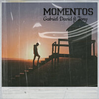 Momentos - Gabriel David & Tony