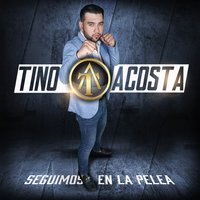 Que Seas Feliz - Tino Acosta