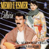 Lavır Dıgir - Dilbirin Memo U Esmer