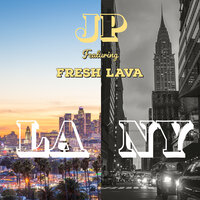 La/Ny - Jp & Fresh Lava & PZ