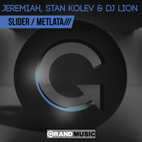 Metlata - Stan Kolev & DJ Lion