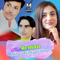 Arman - Nihar Ali & Ilyas Khan