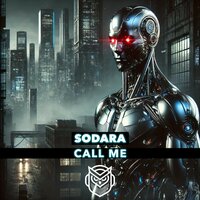 Call Me - Sodara (CH)