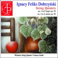String Quintet No. 2 in A Minor, Op. 40: III. Minuetto. Allegro impetuoso - Wilanów String Quartet & Tomasz Strahl & Tomasz Strahl, Wilanow String Quartet
