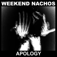 Dog Shit Slave - Weekend Nachos