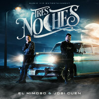 TRES NOCHES - El Mimoso Luis Antonio López & Josi Cuen