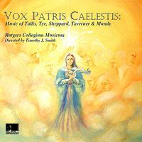 Loquebantur variis linguis - The Rutgers Collegium Musicum & Andrew Kirkman & Томас Таллис