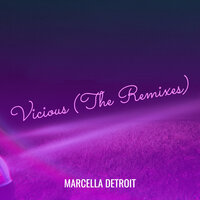 Vicious Bitch - Marcella Detroit