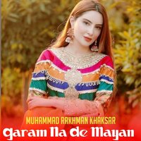 Gora Mayan Che Nashi Bazari - Muhammad Rakhman Khaksar