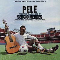 Alma Latina (Latin Soul) [Main Theme] [My World Is A Ball] - Sergio Mendes