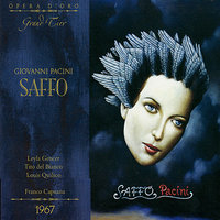 Saffo: Part One, "Che avvenne!" (Ippia, Alcandro) - Leyla Gencer & Lousi Quilico & Tito Del Bianco