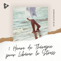 Calme Vagues plage - Somnolent Jean & Musique de Relaxation & Thérapie Musicale Relaxante