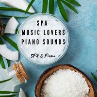 Tranquil - SPA & Piano