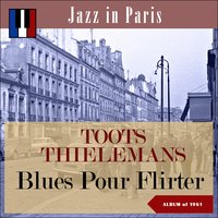 Willow Weep For Me - Toots Thielemans