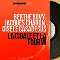 La grenouille qui veut se faire aussi grosse que le bœuf - Gisèle Casadesus