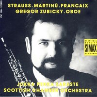 Concerto For Oboe And Small Orchestra, Poco Andante - Gregor Zubicky & Scottish Chamber Orchestra