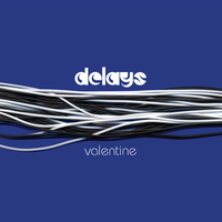 Valentine - Delays & Freeform Five