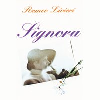Signora - Romeo Livieri