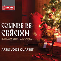 Astazi S-a Nascut Hristos - Artis Voice Quartet
