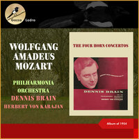 Mozart: Horn Concerto No.4 in E-Flat Major, K. 495, III. Rondo: Allegro vivace - Dennis Brain & Philharmonia Orchestra & Герберт фон Караян & Вольфганг Амадей Моцарт