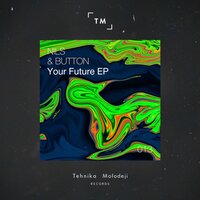 Your Future - Nils & Button & Ka:lu