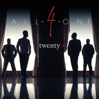 I Can Love You Like That - All-4-One