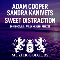 Sweet Distraction - Adam Cooper & Sandra Kanivets & Engin Ozturk