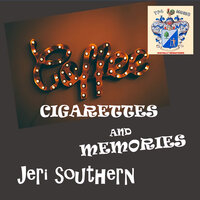 I'm Stepping out with a Memory Tonight - Jeri Southern