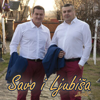 U srcu ti cuvam mesto - Savo & Ljubisa