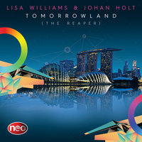 Tomorrowland (The Reaper) - Johan Holt & lisa williams