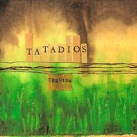 Lejos - Tatadios