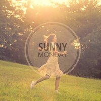Sunny Monday - KisH