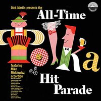 Lichtensteiner Polka - Mike Miskiewicz And His Orchestra