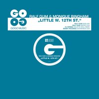 Little W. 12th St. - Ralf Gum & Monique Bingham & Ralf GUM, Monique Bingham