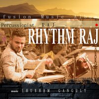 Rhythm Raj - Raj